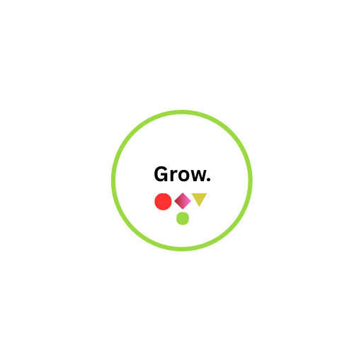 Grow